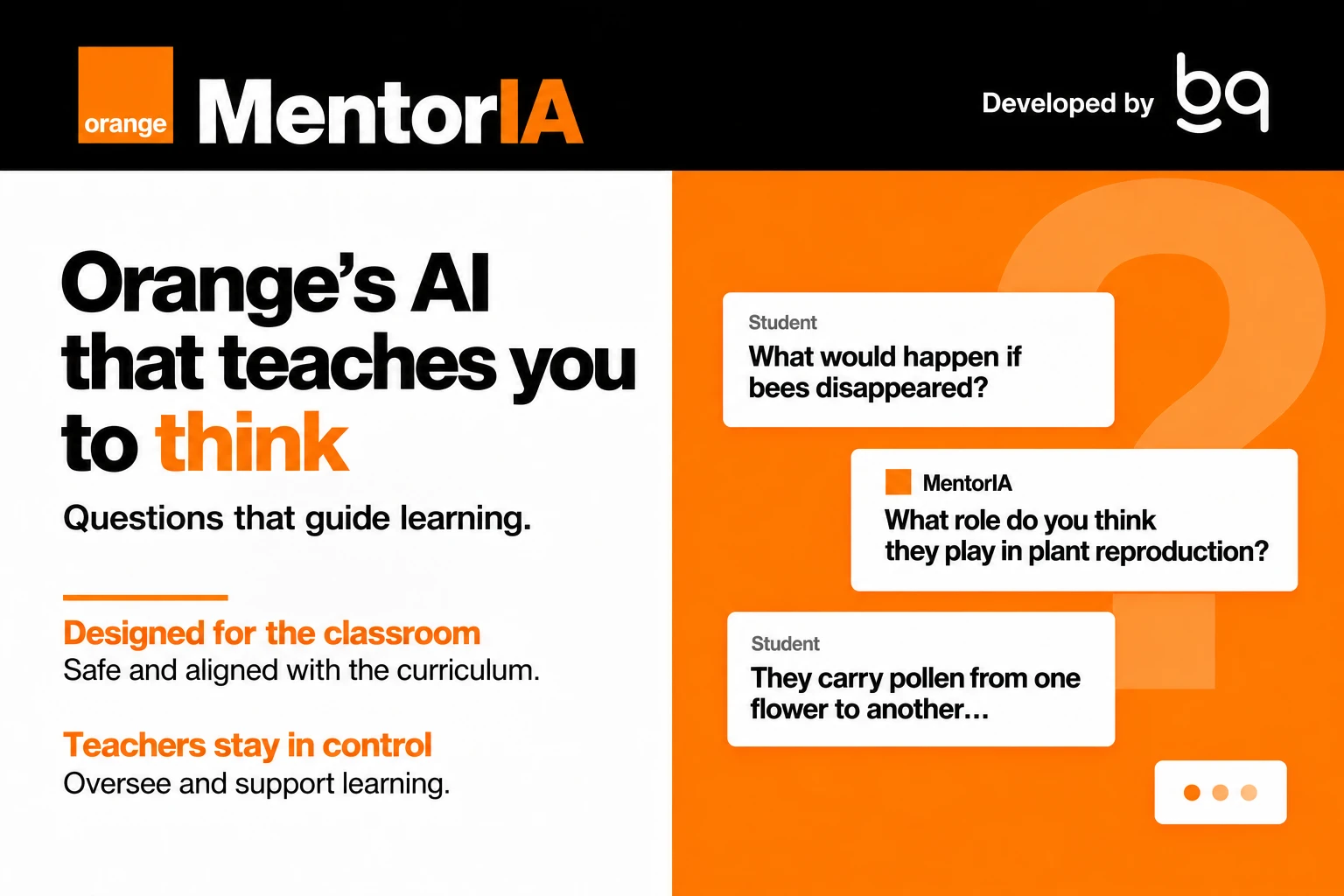 MentorIA, Orange’s AI that teaches you to think, developed by BQ. Illustrative dialogue about bees and plant reproduction; learning guided by questions with teacher oversight.